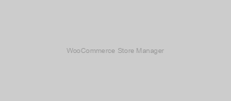 WooCommerce Store Manager